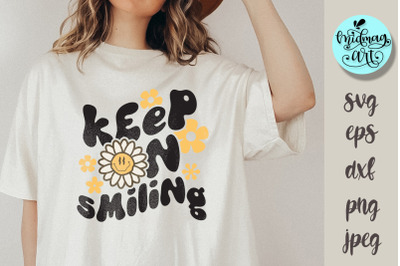 Keep on smiling svg, choose kindness png, kindness sublimation