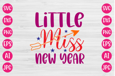 Little Miss New Year SVG CUT FILE