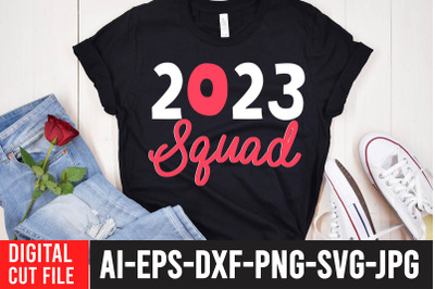 2023 Squad SVG Cut File