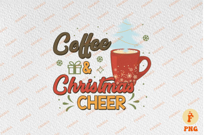 Coffee And Christmas Cheer Happy Xmas