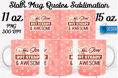 Sloth Mug PNG Sublimation | Coffee 11 Oz | 15 Oz Mug Sublimation