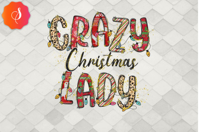 Crazy Christmas Lady