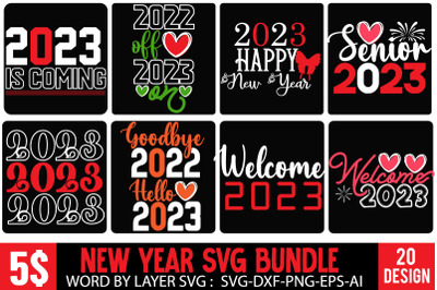New Year SVG Bundle , New Year SVG Bundle 2023 Quotes