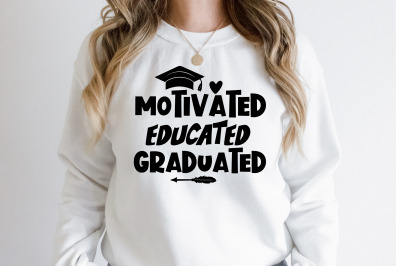 Motivated Educated Graduated svg