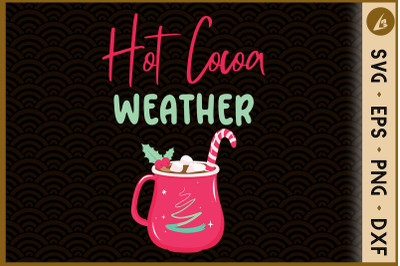 Christmas Hot Cocoa Weather