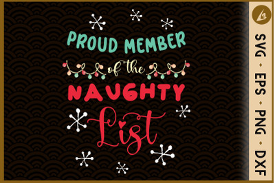 Christmas Proud Member Naughty List