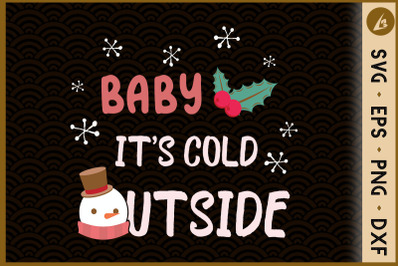 Christmas Baby It&amp;&23;039;s Cold Outside