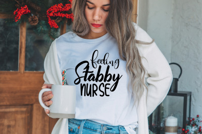 Feeling Stabby Nurse svg