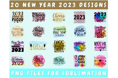 New Year 2023 Sublimation Designs, 20 PNG Files, New Year 2023 PNG