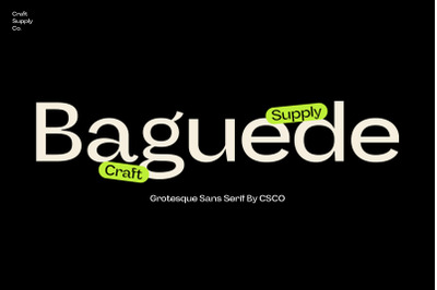 Baguede - Grotesque Sans Serif
