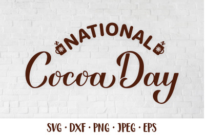 National Cocoa Day hand lettered SVG