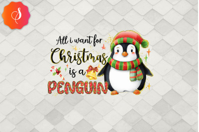 All I Want For Christmas Is A Penguin