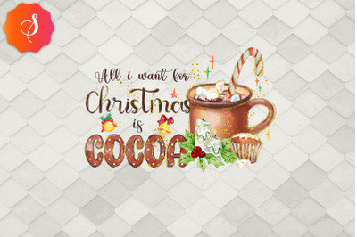 All I Want For Christmas Is Cocoa