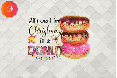 All I Want For Christmas Is Donut