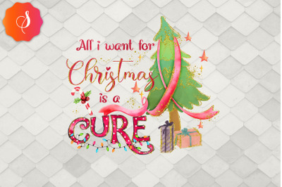 All I Want For Christmas Is A Cure