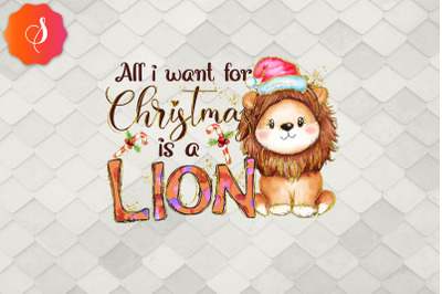 All I Want For Christmas Is A Lion