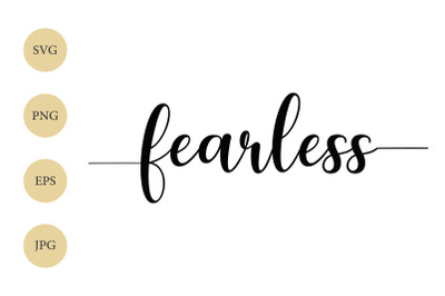 Fearless SVG, Fearless with tails, Fearless Cricut File, Silhouette