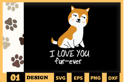 Animal Puns I love you fur-ever Dog