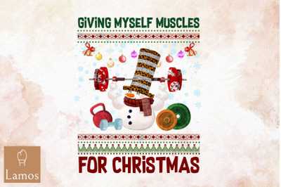 Giving Myself Muscle For Christmas