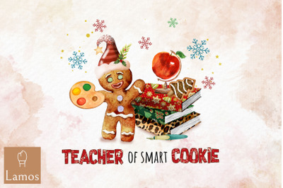 Teacher Of Smart Cookies Christmas