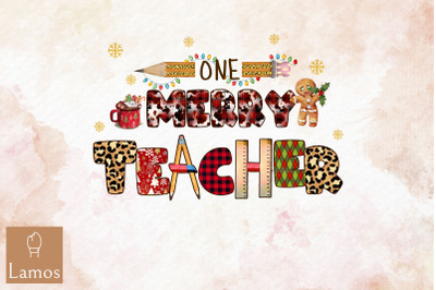 One Merry Teacher Christmas