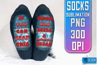 Socks Quotes Sublimation | PNG Design | Family Design