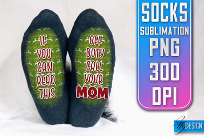 Socks Quotes Sublimation | PNG Design | Family Design