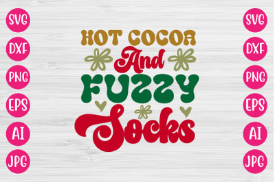 Hot Cocoa And Fuzzy Socks SVG RETRO DESIGN