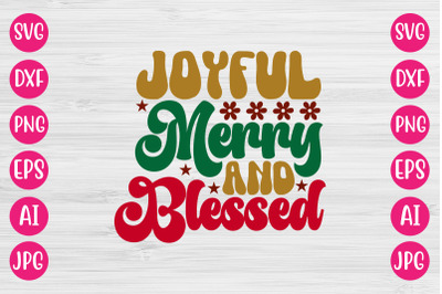 Joyful Merry And Blessed SVG RETRO DESIGN