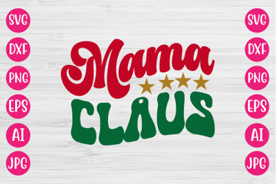 Mama Claus SVG RETRO DESIGN