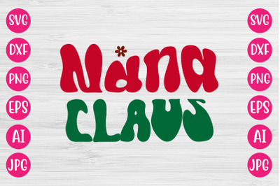 Nana Claus SVG RETRO DESIGN