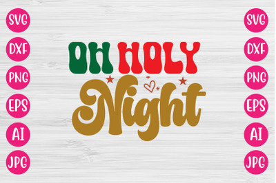 oh holy night SVG RETRO DESIGN