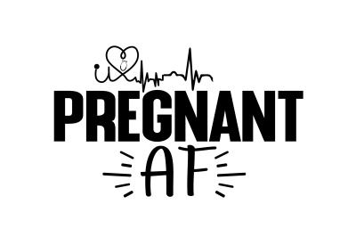 Pregnant AF SVG