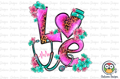 Nurse LOVE PNG Sublimation