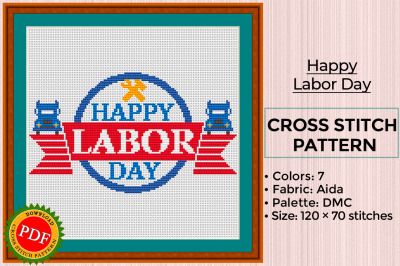 Labor Day Cross Stitch Pattern