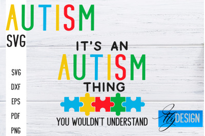 Autism SVG | Autism Quotes SVG | Autism Awareness