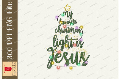 My Favorite Christmas Light Is Jesus