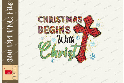 Christmas Begins With Christ Jesus