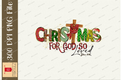 Christmas For God So Loved Jesus