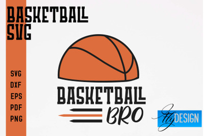 Basketball SVG | Basketball Quotes SVG | Sport Design