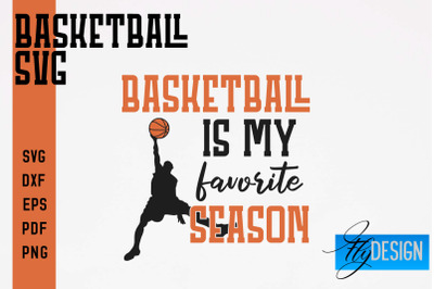 Basketball SVG | Basketball Quotes SVG | Sport Design