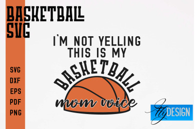 Basketball SVG | Basketball Quotes SVG | Sport Design