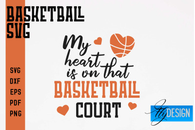 Basketball SVG | Basketball Quotes SVG | Sport Design