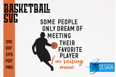 Basketball SVG | Basketball Quotes SVG | Sport Design