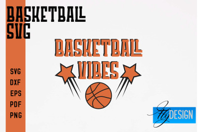 Basketball SVG | Basketball Quotes SVG | Sport Design