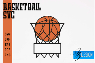 Basketball SVG | Basketball Quotes SVG | Sport Design