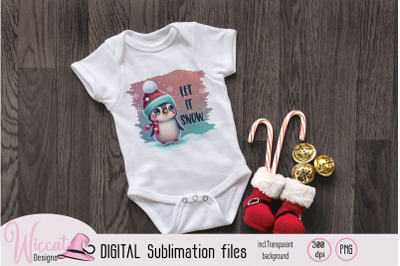 Cute Penguin, Let It Snow sublimation png file,