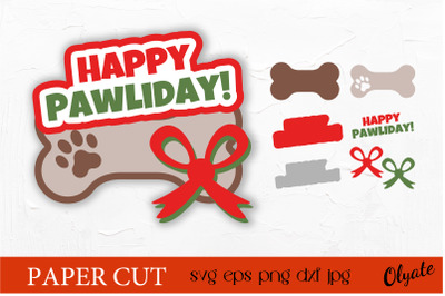 Happy Pawliday. Dog Christmas Paper Cut. Dog Christmas SVG.