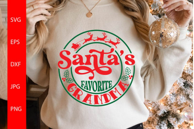 Santa&amp;&23;039;s Favorite Grandma SVG