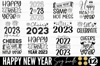 Happy New Year SVG Bundle